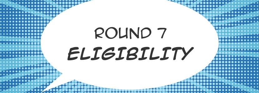 round-7-eligibility