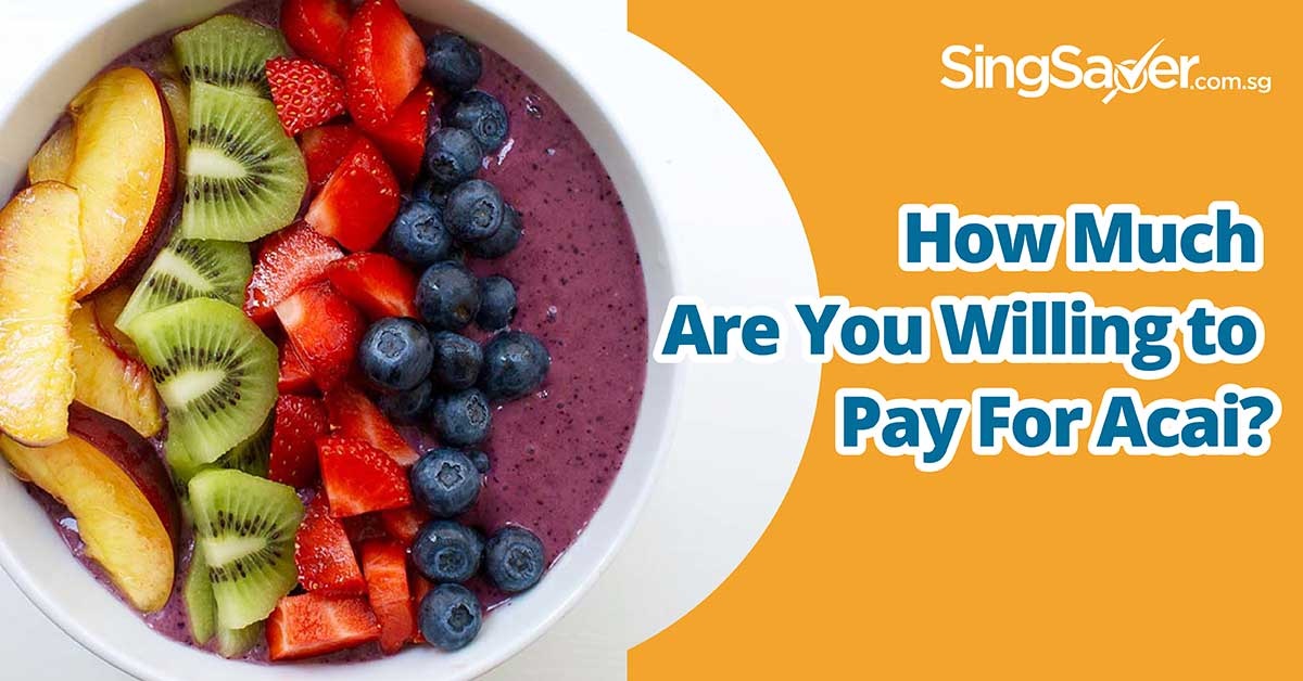 Where Can You Find the Cheapest Acai Bowls in Singapore?