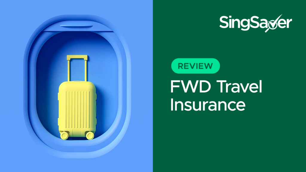 Fwd Travel Insurance 20 Discount Singapore