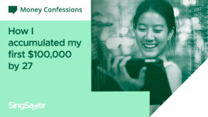 Money Confessions: I’m 27 And I Accumulated My First $100,000 By Investing And Saving Over 4 Years