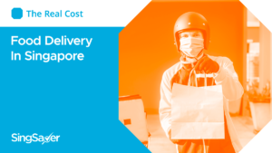 The Real Cost: Food Delivery In Singapore