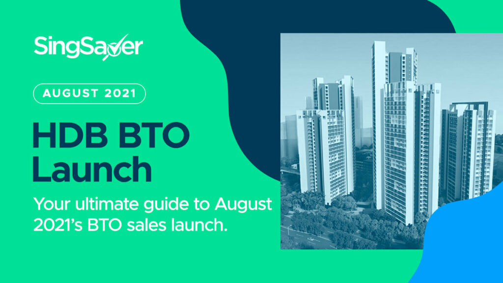 HDB BTO Launches In 2021 (February, May and August) | SingSaver