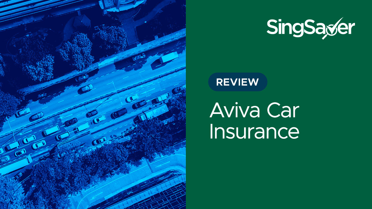 Aviva Car Insurance Singapore Review 2021