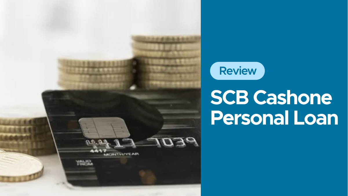 Standard Chartered CashOne Personal Loan Review (2022): Probably The Lowest Interest Personal Loan You’d Find